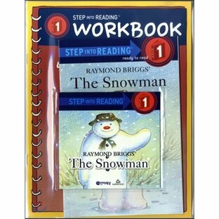 Step Into Reading 1：Raymond Briggs The Snowman（Book + CD + Workbook）Michelle Knudsenの画像