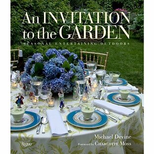 An Invitation to the Garden: Seasonal Entertaining Outdoorsの画像
