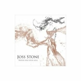 Joss Stone ジョスストーン / Water For Your Soul 国内盤 〔CD〕の画像