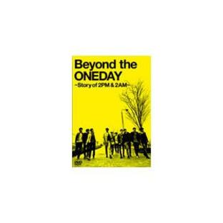 [枚数限定][限定版]Beyond the ONEDAY 〜Story of 2PM＆2AM〜 初回限定生産版(3枚組)/2PM+2AM ‘Oneday'[DVD]【返品種別A】の画像