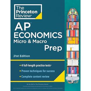 Princeton Review AP Economics Micro & Macro Prep, 21st Edition: 4 Practice Tests + Complete Content Review + Strategies & Techniques (2024) (College Test Preparation)の画像