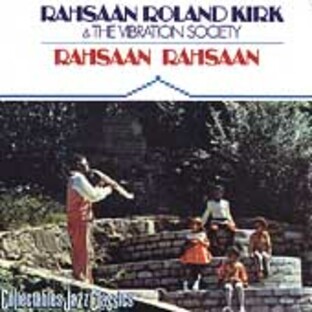 Roland Kirk/Rahsaan, Rahsaan[6341]の画像