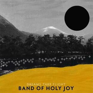 Band Of Holy Joy / Dreams Take Flight 輸入盤 〔CD〕の画像