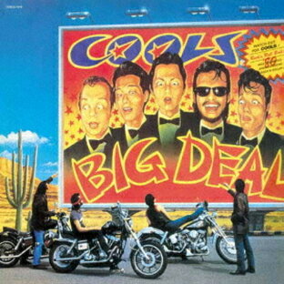 BIG DEAL[CD] / COOLS R.C.の画像