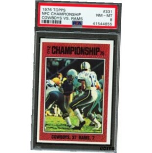 【品質保証書付】 トレーディングカード PSA 8 1976 TOPPS #331 NFC CHAMPIONSHIP COWBOYS VS. RAMSの画像