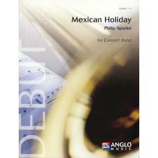 楽譜 UN1489 《吹奏楽譜》メキシコの休日／スパーク ／ ロケットミュージックの画像