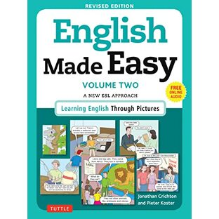 English Made Easy Volume Two: A New ESL Approach: Learning English Through Picturesの画像
