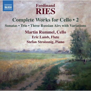 Ries リース チェロのための作品全集 第2集 マルティン・ルンメル,ステファン・ストロイッシンの画像