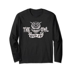 Funny True Crime The Owl Did It Owl Theory レディースギフト 長袖Tシャツの画像