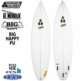 24 チャンネルアイランド Channel Islands BIG HAPPY ビッグハッピー PU6’8〜6’10 アルメリック AL MERRICK サーフボード 2024年 日本正規品の画像