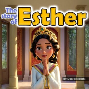 The Story of Esther: The Queen who Saved her People (Biblical Books From a First Person Point Of View)の画像