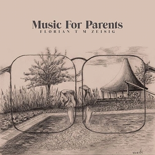 Florian T M Zeisig/Music For Parents[MTR007LP]の画像