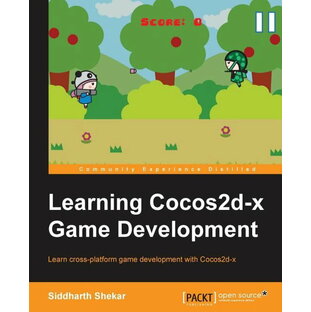 [RDY] [送料無料] Cocos2d-Xゲーム開発入門 ペーパーバック [楽天海外通販] | Learning Cocos2d-X Game Development Paperbackの画像