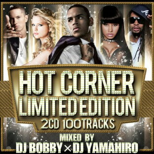 DJ BOBBY×DJ YAMAHIRO / HOT CORNER LIMITED EDITIONの画像