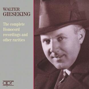 ヴァルター・ギーゼキング WALTER GIESEKING COMPLETE HOMOCORD RECORDINGSの画像