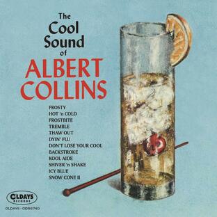 Albert Collins ザ・クール・サウンド・オブ・アルバート・コリンズ CDの画像