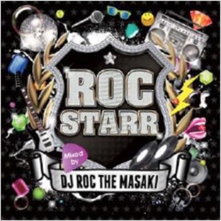 DJ ROC THE MASAKI/ROC STARR Mixed by DJ ROC THE MASAKI[FARM-0274]の画像