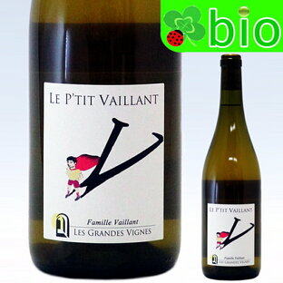 VdFブラン ル・プティ・ヴァイラン (サンスフル)(2022)ドメーヌ・レ・グランド・ヴィーニュ Le P'Tit Vaillant Blanc Domaine les Grandes Vignesの画像