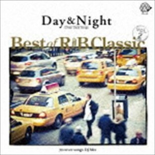 Day ＆ Night Best of R ＆ B Classic vol.2 30 cover songs DJ Mix [CD]の画像