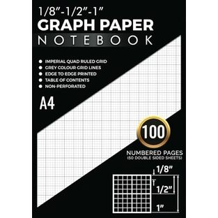 1/8 inch Graph Paper Notebook A4 Imperial: Edge to Edge Printed Grey Colour Graph Ruled Quad Grid | 100 Numbered Pages (50 Double Sided Sheets) with Table of Contentsの画像