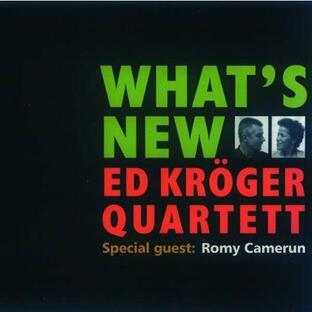 What's New (Ed Kroger Quartett feat. Romy Camerun)の画像