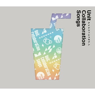アイドリッシュセブン Unit Collaboration Songs[CD] / オムニバスの画像