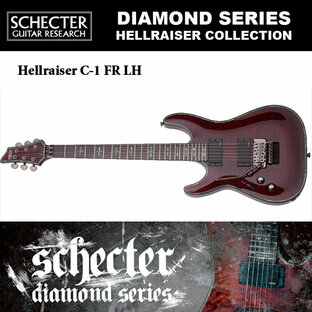 シェクター SCHECTER / Hellraiser C-1 FR LH BCH ヘルレイザーC1 フロイドローズ 左利き用（レフトハンド）ダイヤモンドシリーズ 送料無料の画像