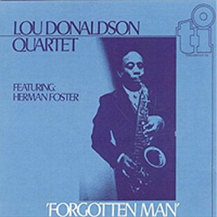 インディペンデントレーベル ルー・ドナルドソン LOU DONALDSON フォーゴトン・マン Forgotten Manの画像