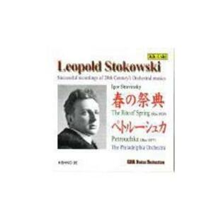 レオポルド・ストコフスキー ストラヴィンスキー: 「春の祭典」, 「ペトルーシュカ」 CDの画像