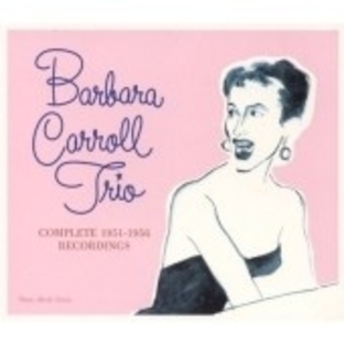 Barbara Carroll Trio/Complete 1951-1956 Recordings[JC2001]の画像