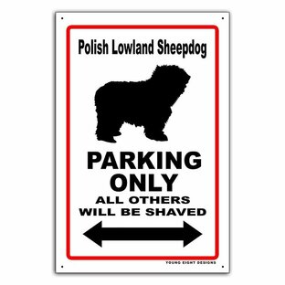 雑貨【Polish Lowland Sheepdog Dog/ポリッシュ・ローランド・シープドッグ】パーキング/ガレージサイン/メタル/ブリキ看板/Tin Sign-174の画像