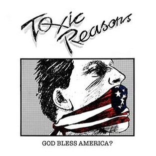Toxic Reasons/God Bless America?[PLATE083CD]の画像