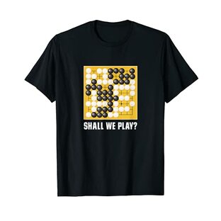 Sshall We Play？(囲碁ボードゲーム Baduk Weiqi) Tシャツの画像