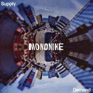 インディペンデントレーベル MONONOKE Supply Demandの画像