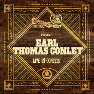 【輸入盤CD】【新品】EARL THOMAS CONLEY / LIVE AT CHURCH STREET STATION (On Demand CD)【K2024/07/19発売】(アール・トーマス・コンリー)の画像