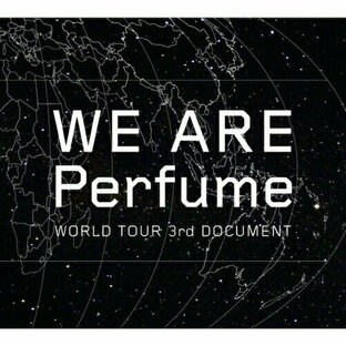 ユニバーサルミュージック DVD Perfume WE ARE WORLD TOUR 3rd DOCUMENTの画像