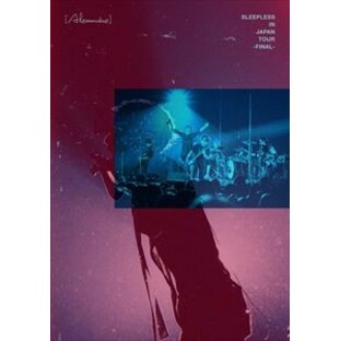 Alexandros／Sleepless in Japan Tour -Final- [DVD]の画像