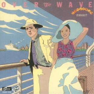 吉田日出子／上海バンスキングII OVER THE WAVE 【CD】の画像