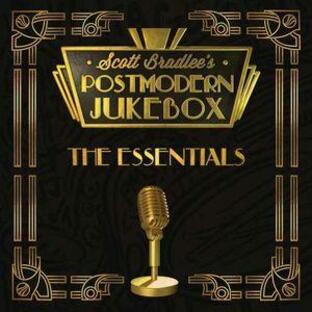 [輸入盤CD]Scott Bradlee/Postmodern Jukebox / Essentials (スコット・ブラッドリー)の画像