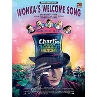 [楽譜] ウォンカズ・ウェルカム・ソング（映画「チャーリーとチョコレート工場」より）《輸入ピアノ楽譜》【10,000円以上送料無料】(Wonka's Welcome Song (from Charlie and the Chocolate Factory)《輸入楽譜》の画像