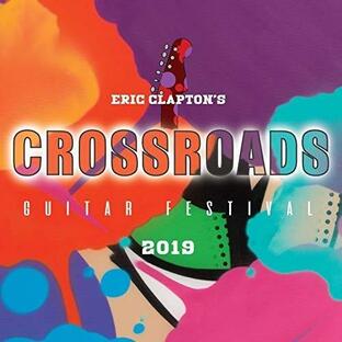 クロスロード・ギター・フェスティヴァル 2019(Blu-ray Disc) ／ エリック・クラプトン (Blu-ray)の画像