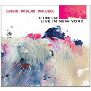 【輸入盤CD】【新品】Sam Rivers / Reunion: Live In New York (サム・リヴァーズ)の画像