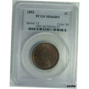【極美品/品質保証書付】 アンティークコイン コイン 金貨 銀貨 [送料無料] 1853 Braided Hair Large Cent Penny PCGS MS66 BN Certified - JC329の画像