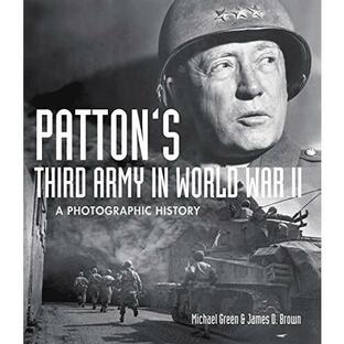 Patton's Third Army in World War II: A Photographic History (Hardcover)の画像