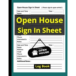 Open House Sign In Sheet log book: Open house guests who are rental buyers, sellers or browsers can fill out their information in this printable sign-in sheet fullの画像