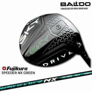 【BALDO・バルドならOVDGOLF！】バルド BALDO 2023 SKY DRIVE DRIVER スカイドライブ ドライバー SPEEDER NX GREEN Fujikura フジクラ カスタムクラブの画像