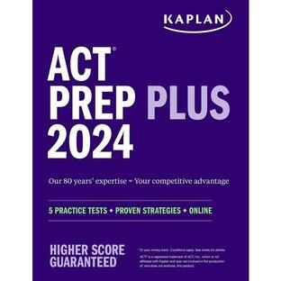 ACT Prep Plus 2024: Study Guide Includes 5 Full Length Practice Tests 100s of Practice Questions and 1 Year Access to Online Quizzes and Vidの画像