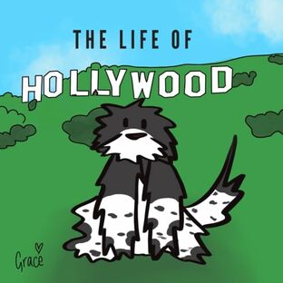 The Life of Hollywood: A story about a puppy finding her true purpose.の画像