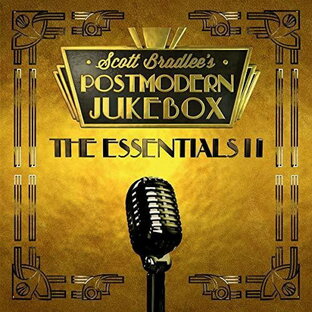 【輸入盤CD】Scott Bradlee/Postmodern Jukebox / Essentials II【K2018/11/2発売】(スコット・ブラッドリー)の画像