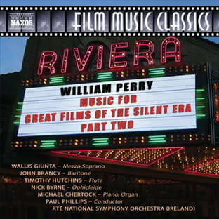 ウィリアム・ペリー:偉大なる無声映画時代の音楽集 第2集 無声映画のヒロインたちの画像